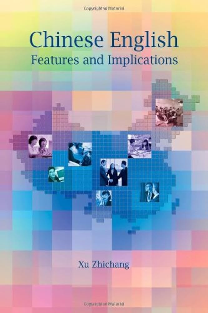 Amazon.co.jp: Chinese English: Features and Implications : 本